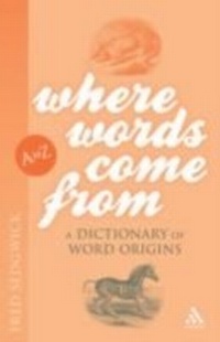 Abbildung von: Where Words Come From - Continuum Publishing Corporation