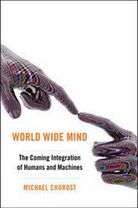 Enlarge image Cover: World Wide Mind - The Free Press