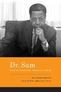 Cover: Dr. Sam, Soldier, Educator, Advocate, Friend - University of Washington Press