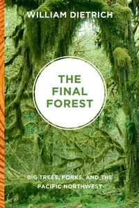 Enlarge image Cover: The Final Forest - University of Washington Press