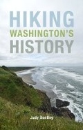 Cover: Hiking Washington's History - University of Washington Press