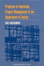 Cover: Progress in Improving Project Management at the Department of Energy - National Academies Press