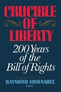 Cover: Crucible of Liberty - Free Press