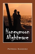 Cover: Honeymoon Nightmare - Outskirts Press