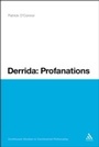 Cover: Derrida: Profanations - Continuum Publishing Corporation