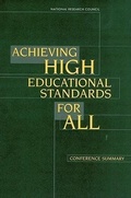 Cover: Achieving High Educational Standards for All - National Academies Press