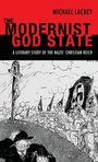 Cover: The Modernist God State - Continuum Publishing Corporation