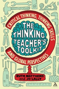 Enlarge image Cover: The Thinking Teacher's Toolkit - Continuum Publishing Corporation