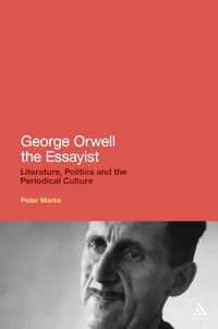 Bild vergrößern Bild: George Orwell the Essayist - Continuum Publishing Corporation