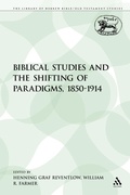 Cover: Biblical Studies and the Shifting of Paradigms, 1850-1914 - Continuum Publishing Corporation