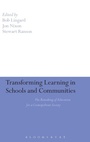 Cover: Transforming Learning in Schools and Communities - Continuum International Publishing Group Ltd.