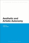 Cover: Aesthetic and Artistic Autonomy - Bloomsbury Academic USA
