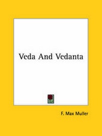 Abbildung von: Veda And Vedanta - Kessinger Publishing
