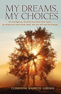 Abbildung von: My Dreams, My Choices - Outskirts Press