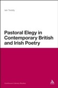 Cover: Pastoral Elegy in Contemporary British and Irish Poetry - Continuum Publishing Corporation