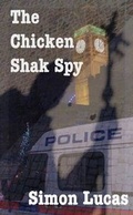 Cover: The Chicken Shak Spy - Lulu.com