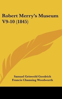 Abbildung von: Robert Merry's Museum V9-10 (1845) - Kessinger Publishing