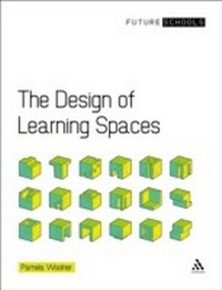 Enlarge image Cover: The Design of Learning Spaces - Continuum Publishing Corporation