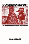 Cover: Ranchero Revolt - University of Texas Press