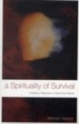 Cover: A Spirituality of Survival - Mowbray