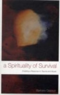 Cover: A Spirituality of Survival - Mowbray