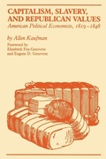 Cover: Capitalism, Slavery, and Republican Values - University of Texas Press