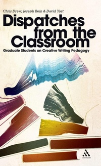 Enlarge image Cover: Dispatches from the Classroom - Continuum Publishing Corporation