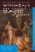 Cover: Witchcraft and Magic in Europe, Volume 4 - The Athlone Press