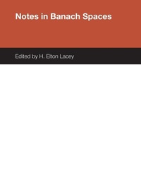 Abbildung von: Notes in Banach Spaces - University of Texas Press