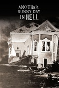 Cover: Another Sunny Day in Hell - Trafford Publishing