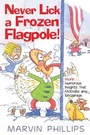Cover: Never Lick A Frozen Flagpole GIFT - Howard Books
