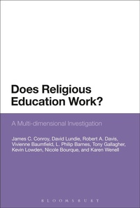 Enlarge image Cover: Does Religious Education Work? - Bloomsbury Academic USA