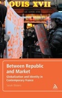 Cover: Between Republic and Market - Bloomsbury Continuum