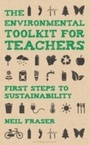 Cover: The Environmental Toolkit for Teachers - Bloomsbury Education