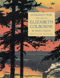 Enlarge image Cover: Evergreen Muse - University of Washington Press