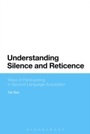 Cover: Understanding Silence and Reticence - Bloomsbury Academic USA