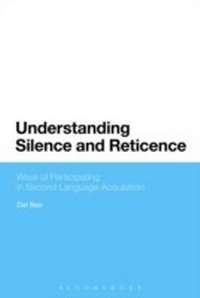 Enlarge image Cover: Understanding Silence and Reticence - Bloomsbury Academic USA