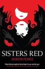Cover: Sisters Red - Hodder Children's Books