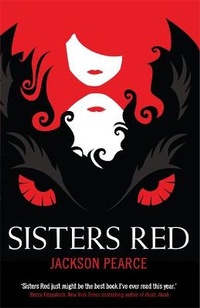 Enlarge image Cover: Sisters Red - Hodder Children's Books
