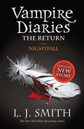 Cover: The Vampire Diaries: Nightfall - Hodder Children's Books