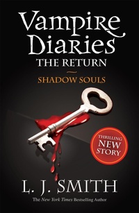 Enlarge image Cover: The Vampire Diaries: Shadow Souls - Hodder Children's Books