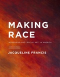 Cover: Making Race - University of Washington Press