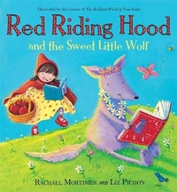 Enlarge image Cover: Red Riding Hood and the Sweet Little Wolf - Hodder Children's Books