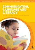 Cover: Communication, Language and Literacy - Continuum Publishing Corporation