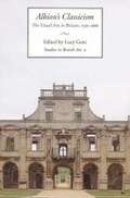 Cover: Albion's Classicism - Yale University Press