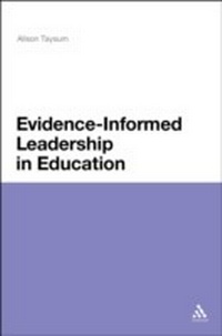 Enlarge image Cover: Evidence Informed Leadership in Education - Bloomsbury Academic USA