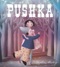 Enlarge image Cover: Pushka - Hodder Children's Books