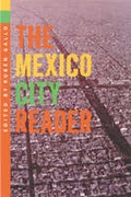 Cover: The Mexico City Reader - University of Wisconsin Press