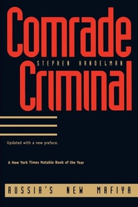 Enlarge image Cover: Comrade Criminal - Yale University Press