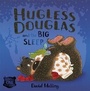 Cover: Hugless Douglas and the Big Sleep - Hodder Children's Books